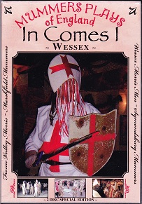 Book cover of 'Mummers Plays of England: In Comes I: Wessex' by Morris Dancers of England